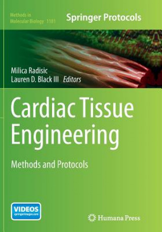 Carte Cardiac Tissue Engineering Lauren D. Black III