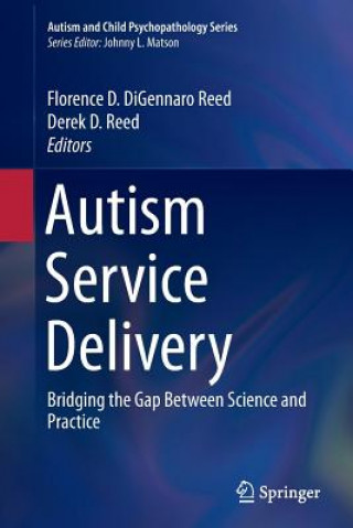 Kniha Autism Service Delivery Florence D. Digennaro Reed