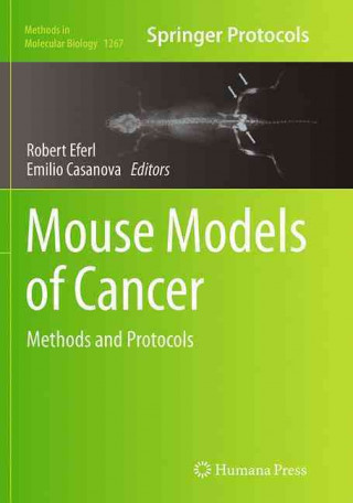 Könyv Mouse Models of Cancer Robert Eferl