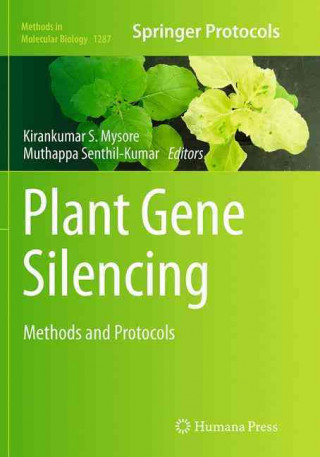 Книга Plant Gene Silencing Kirankumar S. Mysore