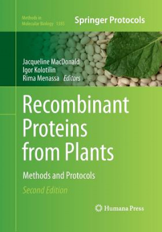 Kniha Recombinant Proteins from Plants Jacqueline MacDonald