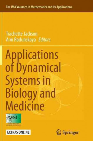 Kniha Applications of Dynamical Systems in Biology and Medicine Trachette Jackson