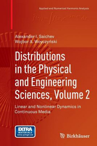 Carte Distributions in the Physical and Engineering Sciences, Volume 2 Alexander I. Saichev