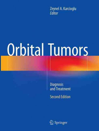Könyv Orbital Tumors Zeynel A. Karcioglu