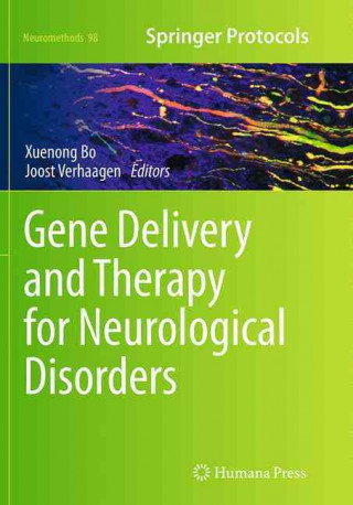 Książka Gene Delivery and Therapy for Neurological Disorders Xuenong Bo