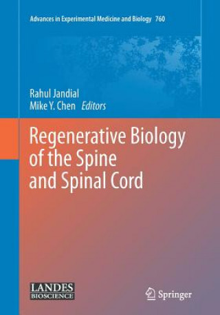 Kniha Regenerative Biology of the Spine and Spinal Cord Mike Y. Chen