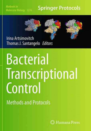 Книга Bacterial Transcriptional Control Irina Artsimovitch