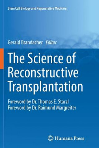 Książka Science of Reconstructive Transplantation Gerald Brandacher