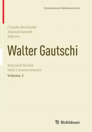 Książka Walter Gautschi, Volume 3 Claude Brezinski