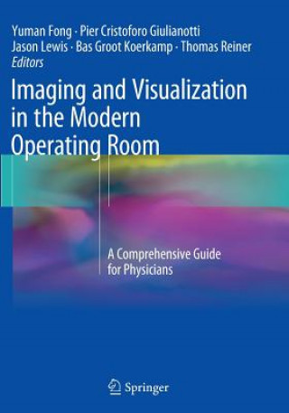 Książka Imaging and Visualization in The Modern Operating Room Yuman Fong