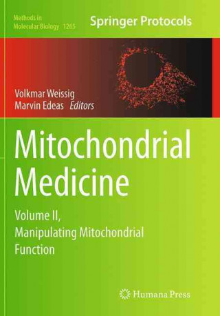 Kniha Mitochondrial Medicine Volkmar Weissig