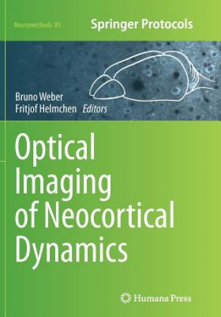 Kniha Optical Imaging of Neocortical Dynamics Fritjof Helmchen