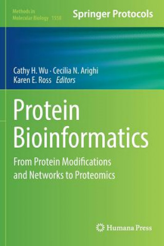 Kniha Protein Bioinformatics Cathy H. Wu