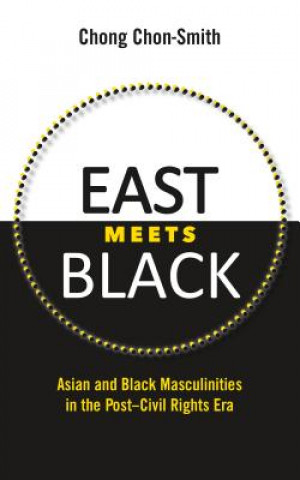 Book East Meets Black Chong Chon-Smith