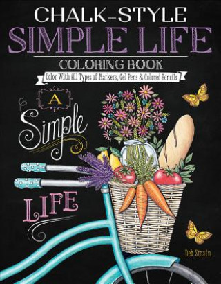 Book Chalk-Style Simple Life Coloring Book Deb Strain