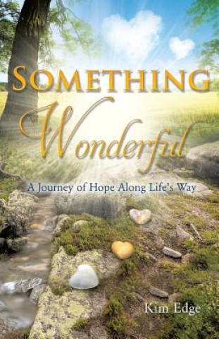 Knjiga Something Wonderful Kim Edge
