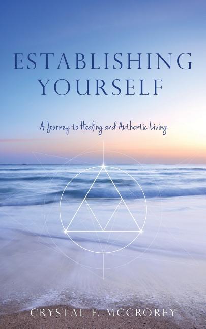 Knjiga Establishing Yourself Crystal F. McCrorey