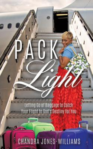 Knjiga Pack Light Chandra Jones-Williams