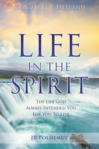 Kniha Life in the Spirit Jr. Polhemus