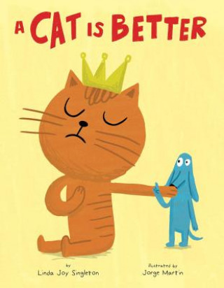 Kniha A Cat Is Better Linda Joy Singleton