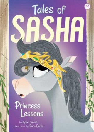 Buch Tales of Sasha 4: Princess Lessons Alexa Pearl