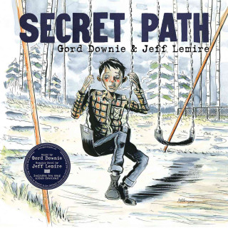 Kniha Secret Path Gord Downie
