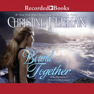 Audio BOUND TOGETHER               D Christine Feehan