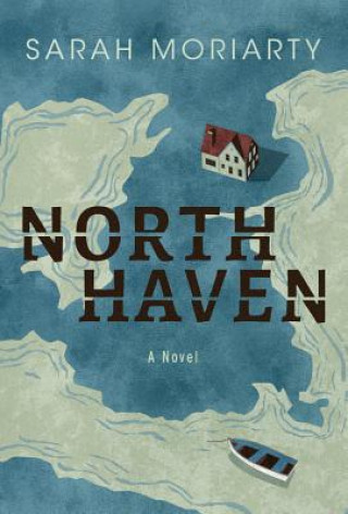 Libro North Haven Sarah Moriarty