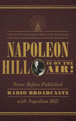 Carte Napoleon Hill Is on the Air! Napoleon Hill
