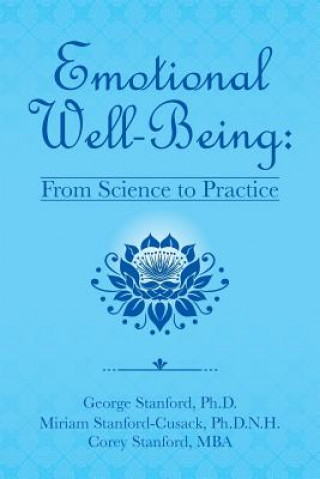 Könyv Emotional Well-Being Ph. D. George Stanford