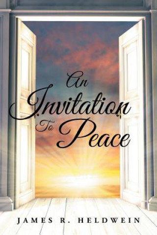 Carte Invitation To Peace James R. Heldwein