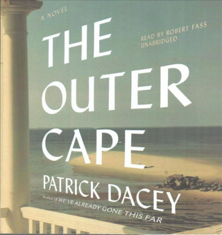 Audio The Outer Cape Patrick Dacey