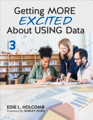 Boek Getting MORE Excited About USING Data Edie L. Holcomb
