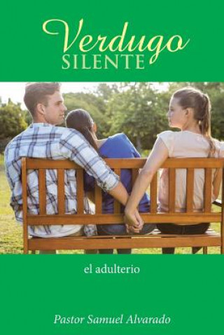 Buch Verdugo silente Pastor Samuel Alvarado