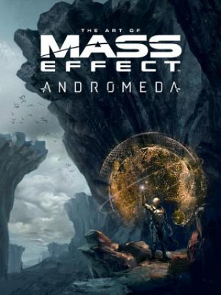 Knjiga Art Of Mass Effect: Andromeda Bioware