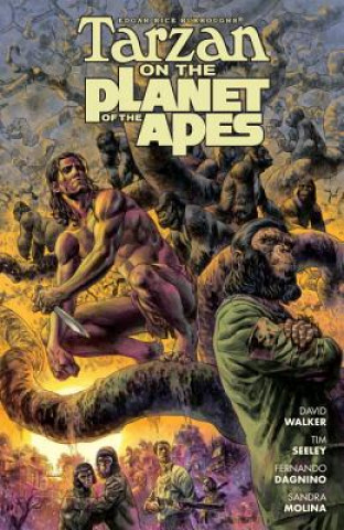 Book Tarzan On The Planet Of The Apes Tim Seeley