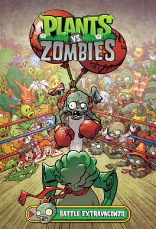 Książka Plants Vs. Zombies Volume 7: Battle Extravagonzo Paul Tobin