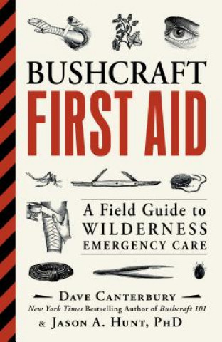 Kniha Bushcraft First Aid Dave Canterbury