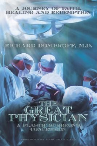 Libro Great Physician M. D. Richard Dombroff