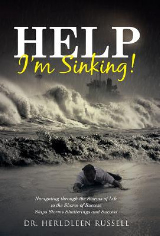 Книга Help I'm Sinking! Dr Herldleen Russell