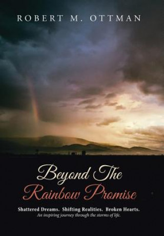 Kniha Beyond The Rainbow Promise Robert M. Ottman