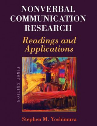 Knjiga Nonverbal Communication Research Stephen M. Yoshimura