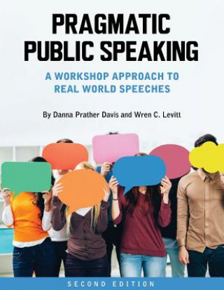 Libro Pragmatic Public Speaking Danna Prather Davis