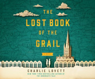 Hanganyagok The Lost Book of the Grail Charlie Lovett