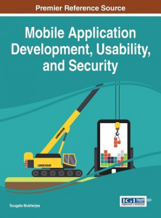 Книга Mobile Application Development, Usability, and Security Sougata Mukherjea