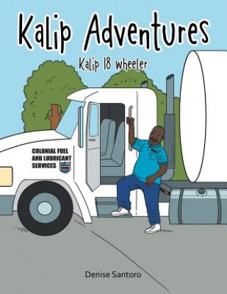 Könyv Kalip Adventures Denise Santoro
