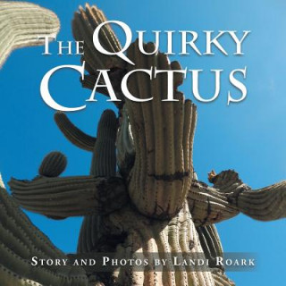 Libro Quirky Cactus Landi Roark