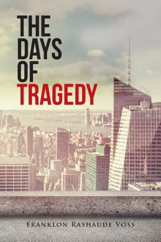 Book Days of Tragedy Franklon Rashaude Voss