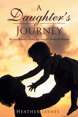 Kniha Daughter's Journey Heather Jaynes