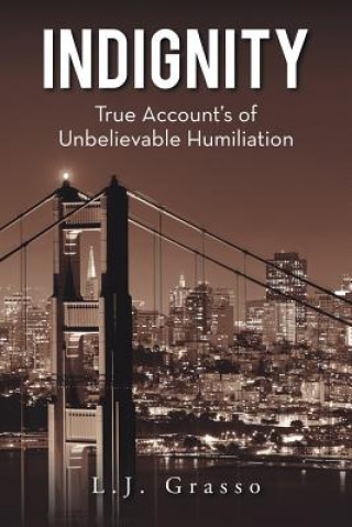 Book Indignity L. J. Grasso